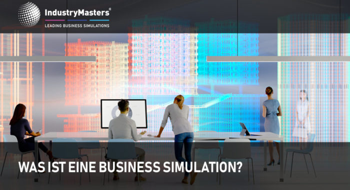 Was ist eine Business Simulation?